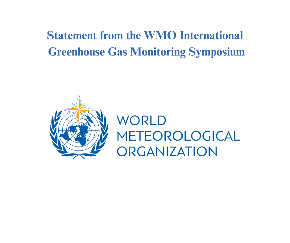 Statement from the WMO International Greenhouse Gas Monitoring Symposium 